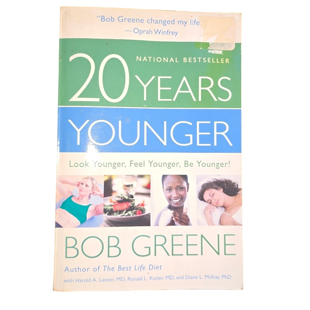 20 Years Younger Bob Greene Health Fitness Anti-Aging Nutrition Paperback Book
